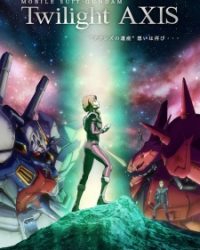 Kidou Senshi Gundam: Twilight Axis