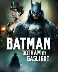 Người Dơi: Gotham của Gaslight