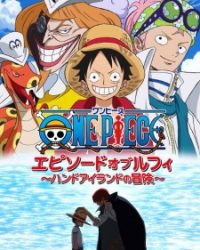 One Piece: Episode of Luffy – Hand Island no Bouken