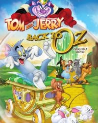 Tom Và Jerry: Trở Lại Xứ Oz