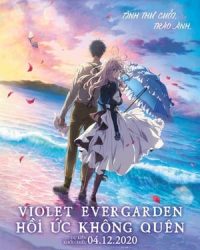 Violet Evergarden: Hồi Ức Không Quên