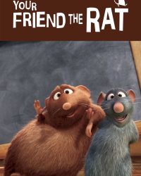 Your Friend the Rat